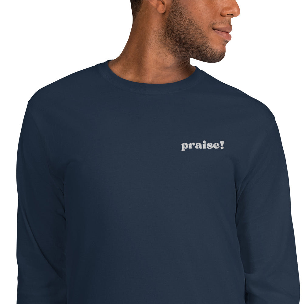 White Embroidered Praise! Long Sleeve Shirt